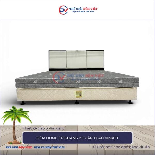 Đệm bông ép Elan Vimatt gấp 3